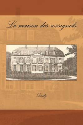 Book cover for La maison des rossignols