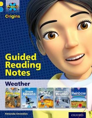 Cover of Project X Origins: Yellow Book Band, Oxford Level 3: Weather: Guided reading notes