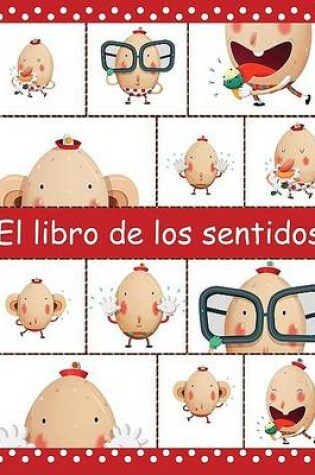 Cover of El Libro de los Sentidos