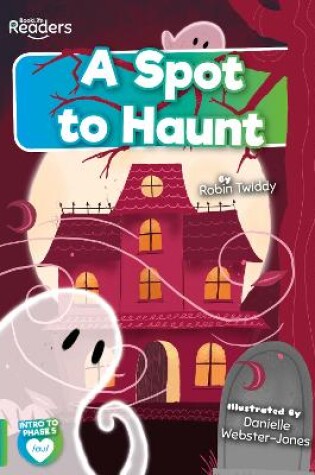 Cover of A Spot to Haunt