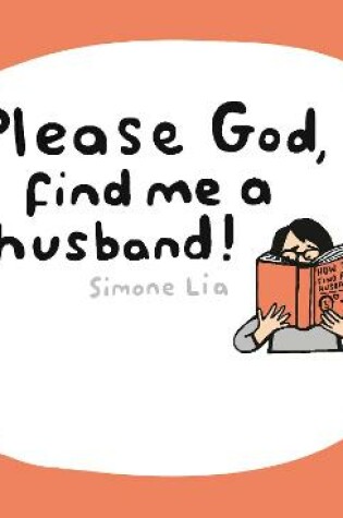 Cover of Please God, Find Me A Husband!