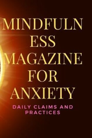 Cover of Mindfulness Magazine for Anxiety