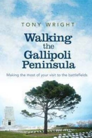 Cover of Walking the Gallipoli Peninsula