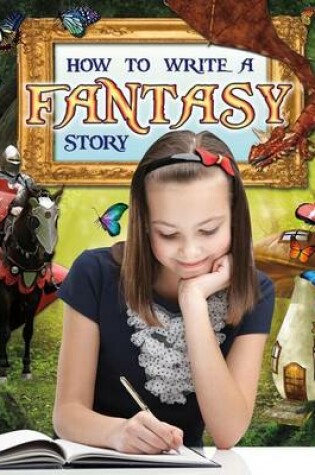 Cover of How to Write a Fantasy Story