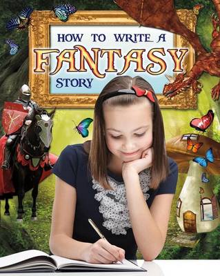 Book cover for How to Write a Fantasy Story