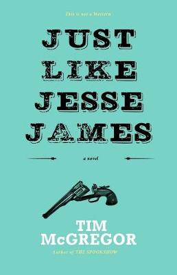 Book cover for Just Like Jesse James