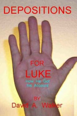 Cover of Depositions for Luke