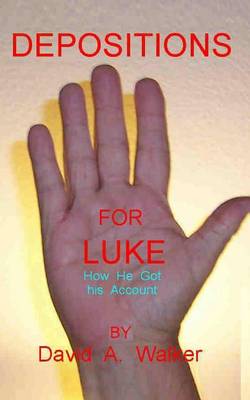 Book cover for Depositions for Luke