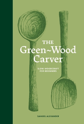 Book cover for The Green-Wood Carver