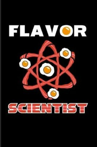 Cover of Flavor Scientist