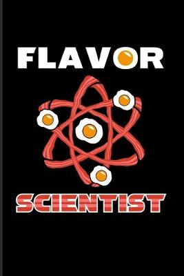 Book cover for Flavor Scientist