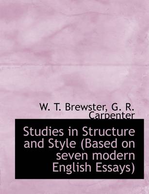 Book cover for Studies in Structure and Style (Based on Seven Modern English Essays)