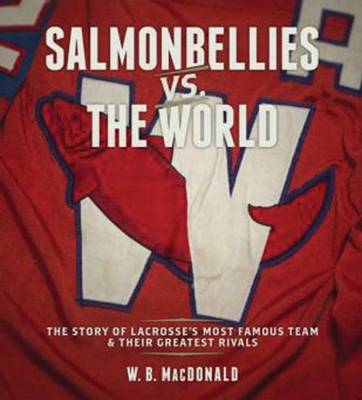 Book cover for Salmonbellies vs the World