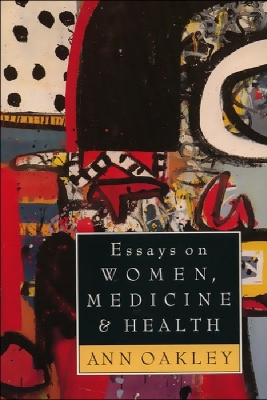 Book cover for Essays on Women, Medicine and Health