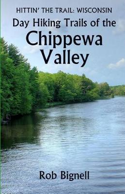 Book cover for Day Hiking Trails of the Chippewa Valley