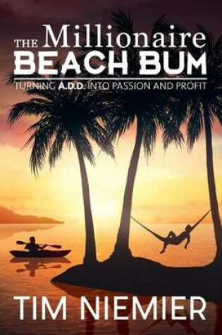 Cover of The Millionaire Beach Bum