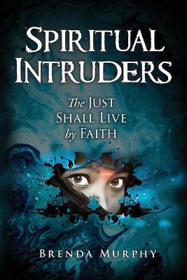 Book cover for Spiritual Intruders