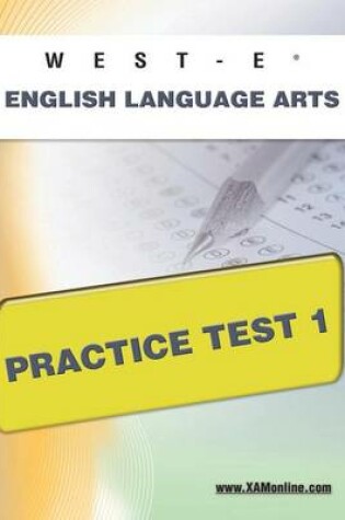 Cover of West-E English Language Arts Practice Test 1