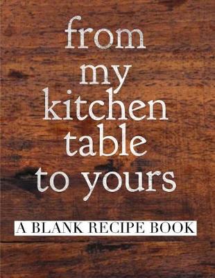 Book cover for From My Kitchen To Yours