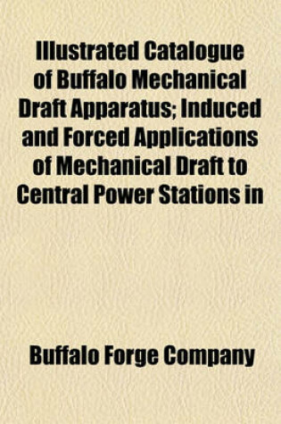 Cover of Catalogue of Buffalo Mechanical Draft Apparatus