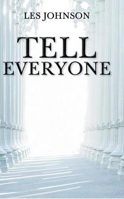 Book cover for Tell Everyone