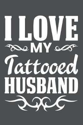 Book cover for I Love My Tattooed Husband