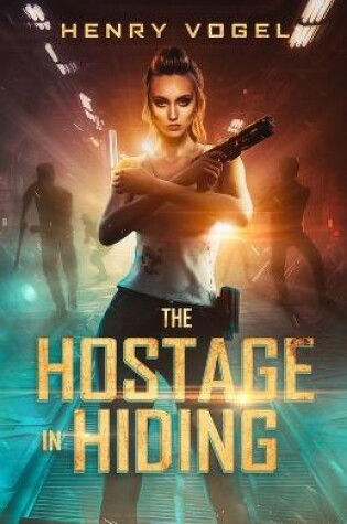 Cover of The Hostage in Hiding