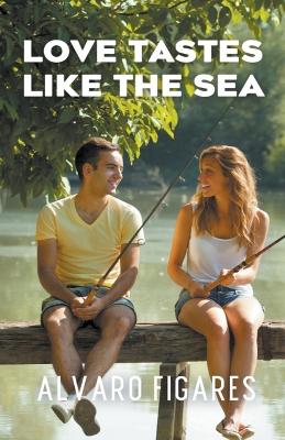Book cover for Love Tastes Like The Sea