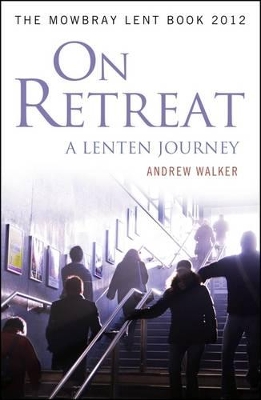 Book cover for On Retreat: A Lenten Journey