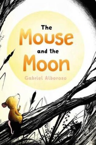 Cover of The Mouse and the Moon