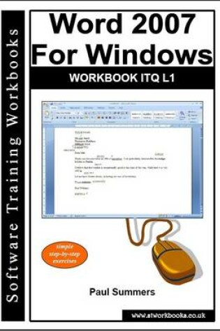 Cover of Word 2007 for Windows Workbook ITQ L1