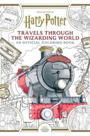 Cover of Harry Potter: Travels Through the Wizarding World: An Official Coloring Book