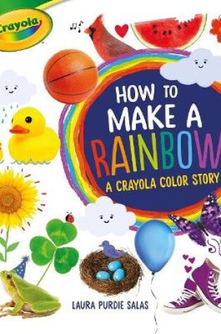 Cover of How to Make a Rainbow