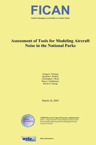 Cover of Assessment of Tools for Modeling Aircraft Noise in the National Parks