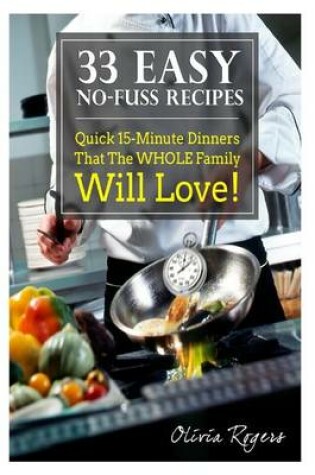 Cover of 33 Easy No-Fuss Recipes