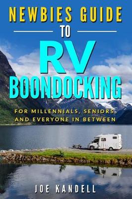 Book cover for Newbies Guide to RV Boondocking