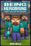 Book cover for Being Herobrine Book 6