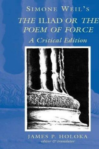 Cover of Simone Weil's the Iliad or the Poem of Force