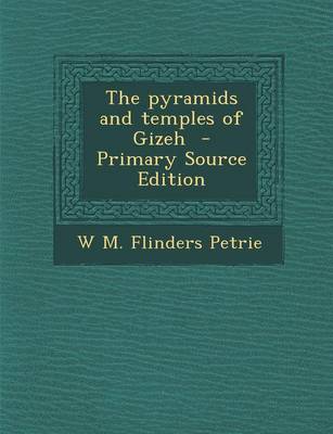 Book cover for Pyramids and Temples of Gizeh