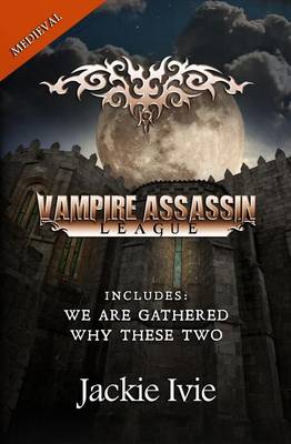 Cover of Vampire Assassin League, Medieval