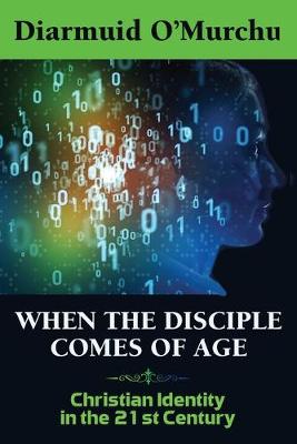 Book cover for When the Disciple Comes of Age