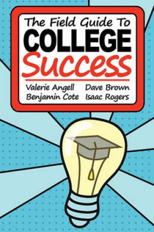 Cover of The Field Guide to College Success