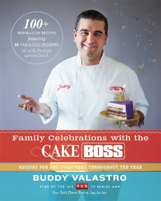 Book cover for Family Celebrations with the Cake Boss