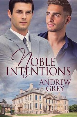 Cover of Noble Intentions