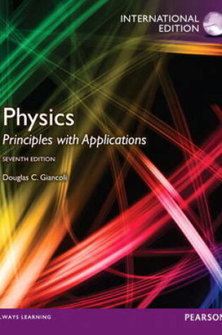 Cover of Physics, Pricinciples with Application, with MasteringPhysics plus eText