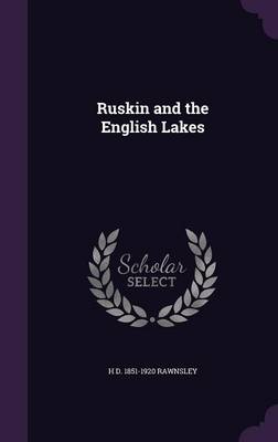 Book cover for Ruskin and the English Lakes