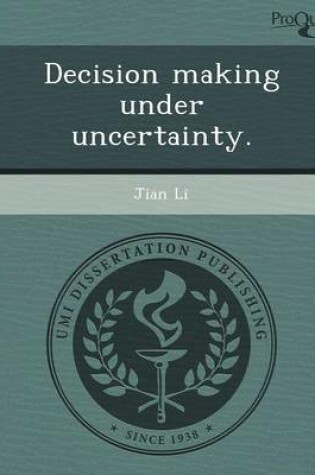 Cover of Decision Making Under Uncertainty