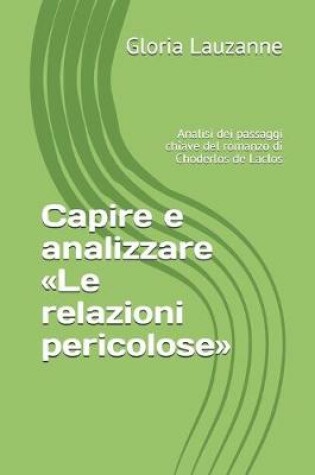 Cover of Capire e analizzare Le relazioni pericolose