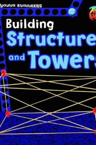 Cover of Building Structures and Towers (Young Engineers)