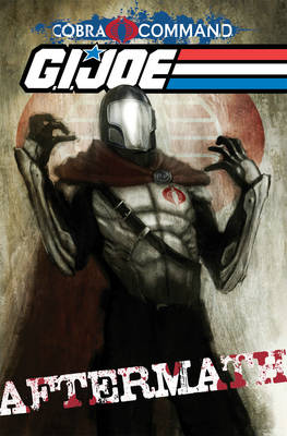 Book cover for G.I. JOE: Cobra Command - Aftermath
